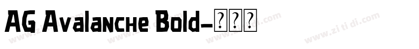 AG Avalanche Bold字体转换